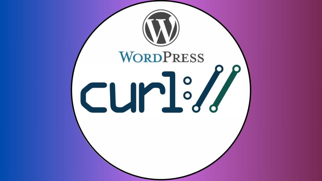 Cómo Habilitar cURL en WordPress