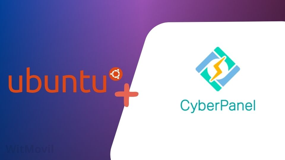 Cómo instalar CyberPanel en Ubuntu: