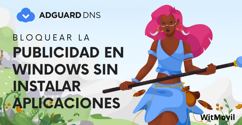 Elimina la publicidad sin aplicaciones en Windows