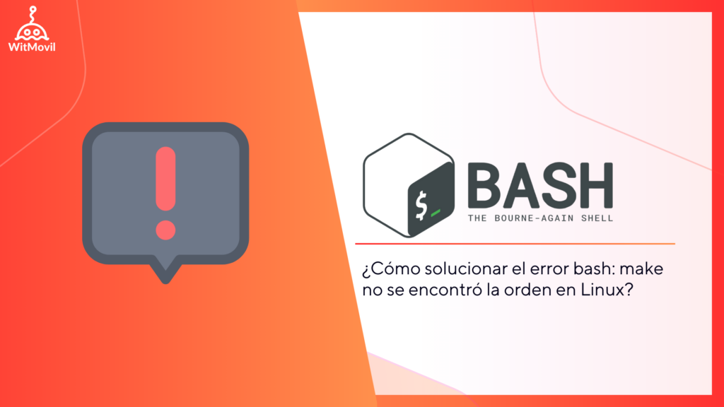 ¿Cómo solucionar el error bash: make no se encontró la orden en Linux?