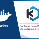 Configura Kasm Workstation con un Dominio Personalizado